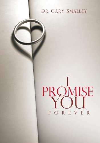 Imagen de archivo de I Promise You - Forever: Our Lifetime Together a la venta por SecondSale