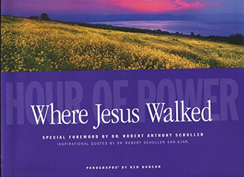 Imagen de archivo de Where Jesus Walked: Experience the Presence of God a la venta por HPB-Red