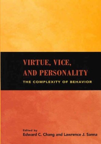 Stock image for Virtue, Vice, and Personality: The Complexity of Behavior for sale by Ergodebooks
