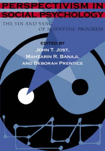 Stock image for Perspectivism in Social Psychology: The Yin and Yang of Scientific Progress (APA Science Series. APA Decade of Behavior) for sale by Hafa Adai Books