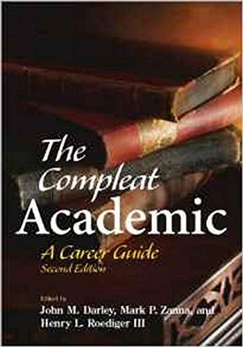 Stock image for The Compleat Academic: A Career Guide for sale by Goodwill of Colorado