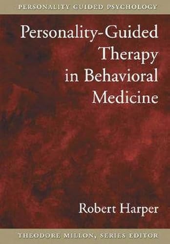 Beispielbild fr Personality-Guided Therapy in Behavioral Medicine zum Verkauf von Better World Books