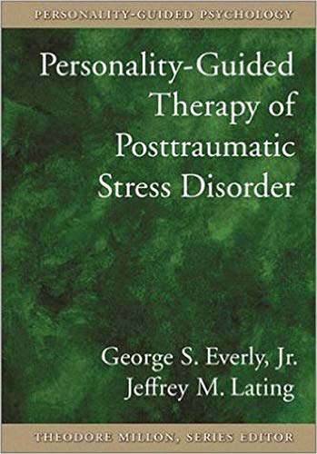 Beispielbild fr Personality-Guided Therapy for Posttraumatic Stress Disorderpersonality-Guided Therapy for Posttraumatic Stress Disorder (Personality-Guided Psychology) zum Verkauf von Wonder Book