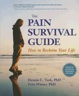 Beispielbild fr The Pain Survival Guide: How to Reclaim Your Life zum Verkauf von Wonder Book