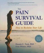 Stock image for The Pain Survival Guide: How to Reclaim Your Life for sale by ZBK Books