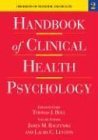 9781591470915: Handbook of Clinical Health Psychology: Disorders of Behavior and Health