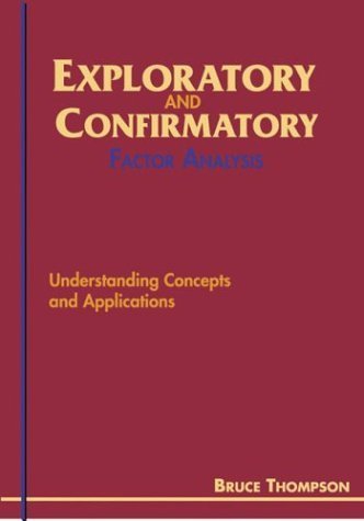 Stock image for Exploratory and Confirmatory Factor Analysis: Understanding Concepts and Applications for sale by BooksRun