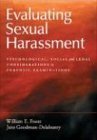 Stock image for Evaluating Sexual Harassment: Psychological, Social, and Legal Considerations in Forensic Examinations for sale by Hippo Books