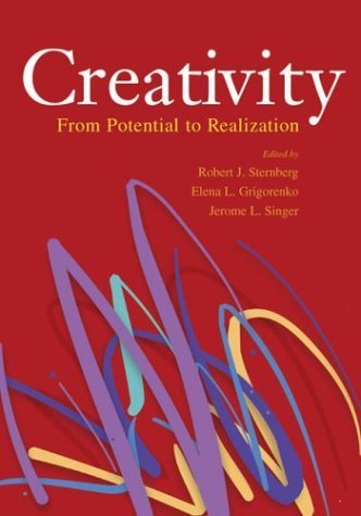 Beispielbild fr Creativity : From Potential to Realization zum Verkauf von Better World Books