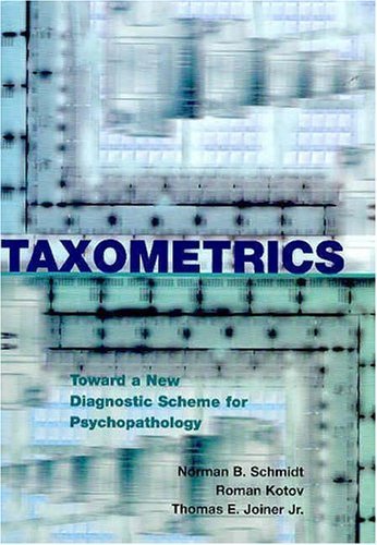 Stock image for Taxometrics: Toward a New Diagnostic Scheme for Psychopathology for sale by The Book Spot
