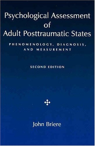 9781591471448: Psychological Assessment of Adult Posttraumatic States: Phenomenology, Diagnosis, and Measurement