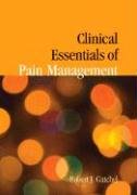 Stock image for Clinical Essentials Of Pain Management for sale by HPB-Ruby