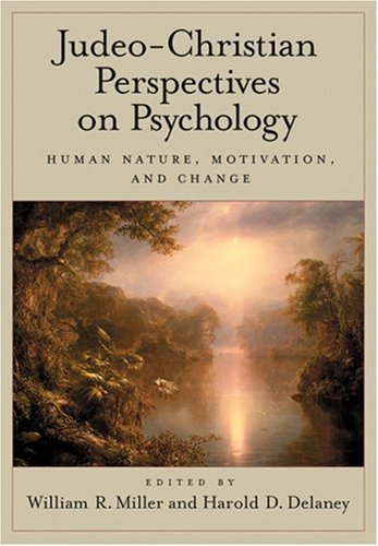 Imagen de archivo de Judeo-Christian Perspectives on Psychology : Human Nature, Motivation, and Change a la venta por Better World Books