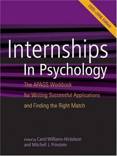 Stock image for Internships in Psychology: The Apags Workbook for Writing Successful Applications and Finding the Right Match for sale by ThriftBooks-Dallas