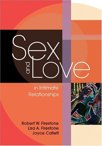Imagen de archivo de Sex and Love in Intimate Relationships a la venta por Better World Books