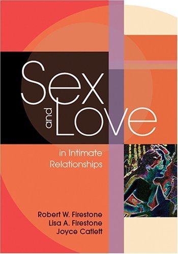 9781591472865: Sex And Love In Intimate Relationships