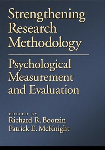 Stock image for Strengthening Research Methodology : Psychological Measurement and Evaluation for sale by Better World Books: West