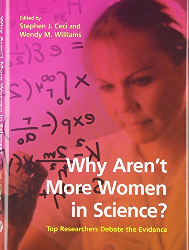 Stock image for Why Aren't More Women in Science? : Top Researchers Debate the Evidence for sale by Better World Books