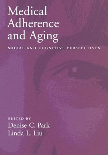 Stock image for Medical Adherence and Aging : Social and Cognitive Perspectives for sale by Better World Books: West