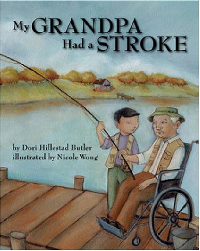 Stock image for My Grandpa Had a Stroke for sale by ThriftBooks-Atlanta