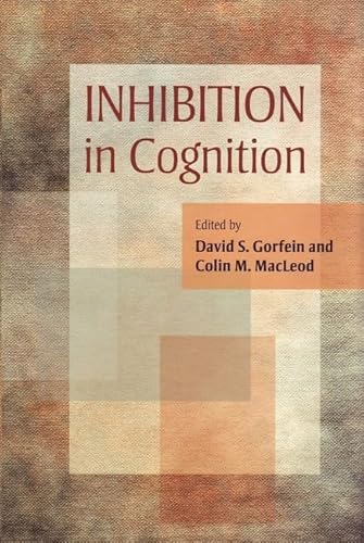 9781591479307: Inhibition in Cognition (Decade of Behavior)