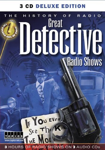 Beispielbild fr History of Radio: Great Detectives zum Verkauf von Half Price Books Inc.