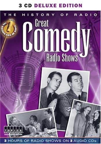 Imagen de archivo de History of Radio: Great Comedy (Golden Age of Radio) a la venta por HPB-Diamond