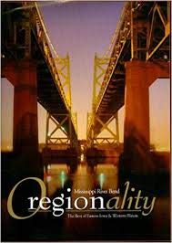 Stock image for Mississippi River Bend Oregionality: The Best of Eastern Iowa & Western Illinois for sale by Better World Books