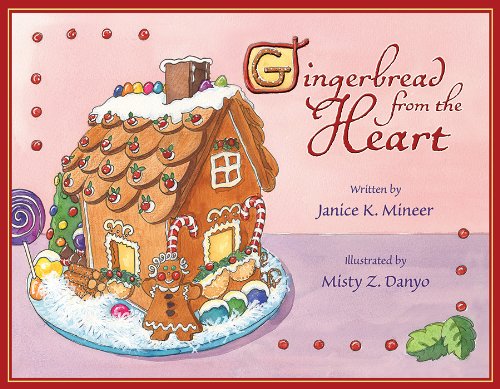Stock image for Gingerbread from the Heart for sale by Ergodebooks