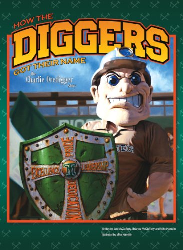 Beispielbild fr How the Diggers Got Their Name: The Charlie Oredigger Story zum Verkauf von Second Edition Books