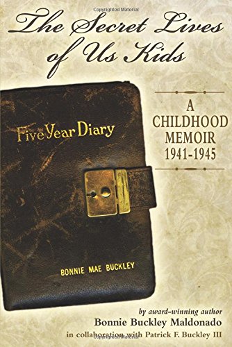 Imagen de archivo de Secret Lives of Us Kids: A Childhood Memoir 1941-1942 a la venta por West With The Night