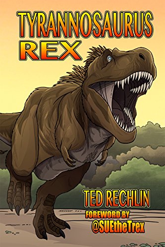 Stock image for Tyrannosaurus Rex for sale by Half Price Books Inc.