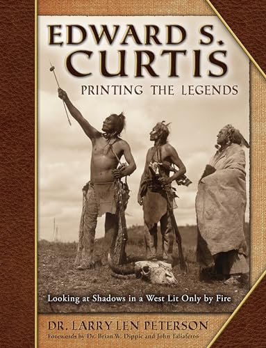 Beispielbild fr Edward S Curtis, Printing the Legends zum Verkauf von Blackwell's