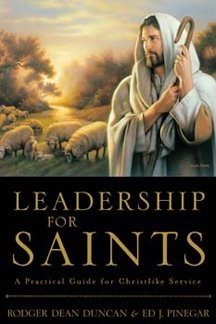 Beispielbild fr Leadership for Saints zum Verkauf von Jenson Books Inc