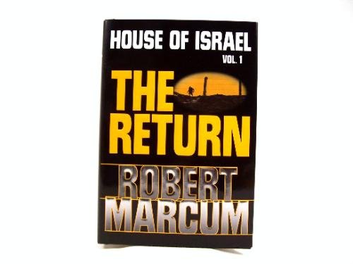 Stock image for House of Isreal: The Return for sale by ThriftBooks-Atlanta