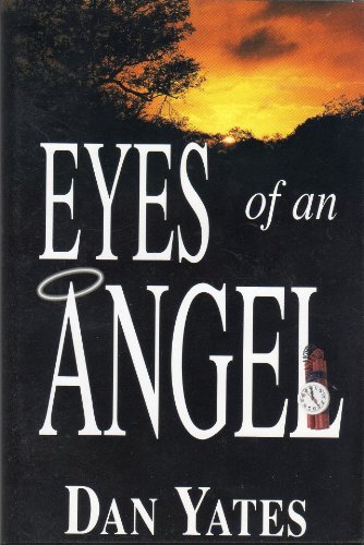 Eyes of an Angel (9781591560845) by Yates, Dan