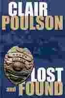 Imagen de archivo de Lost and Found a la venta por Jenson Books Inc