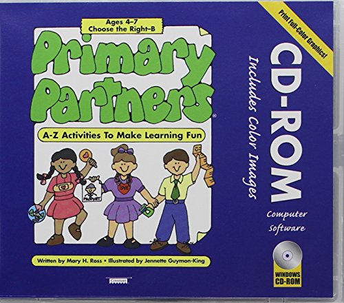 Stock image for Primary Partners: A-Z Activities to Make Learning Fun, Ages 4-7 - Choose the Right B for sale by Jenson Books Inc