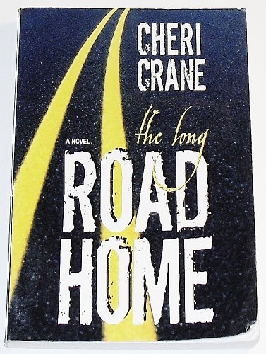 Imagen de archivo de The Long Road Home a la venta por Jenson Books Inc