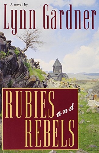 Stock image for Rubies and Rebels : A Novel for sale by Better World Books