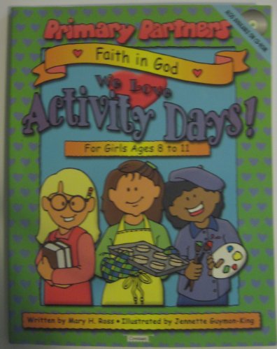 Beispielbild fr Faith in God: We Love Activity Days (Primary Partners) zum Verkauf von Half Price Books Inc.