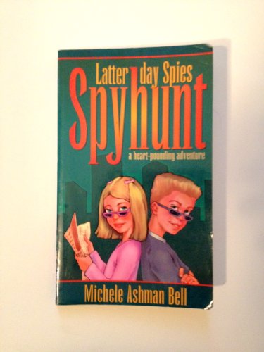 Beispielbild fr Latter-Day Spies: Spyhunt zum Verkauf von SecondSale