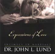 Beispielbild fr Expressions of Love - Intimacy in Marriage zum Verkauf von Wizard Books
