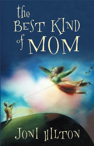 Imagen de archivo de The Best Kind of Mom a la venta por ThriftBooks-Dallas
