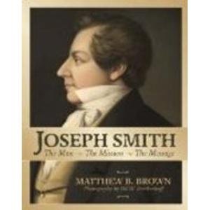 Beispielbild fr Joseph Smith the Man the Mission the Message zum Verkauf von HPB-Diamond