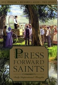 Beispielbild fr Press Forward Saints (Daily Inspirational Thoughts) zum Verkauf von The Book Garden