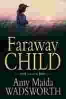 Beispielbild fr Title: Faraway Child zum Verkauf von WorldofBooks