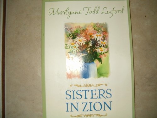 Stock image for Sisters in Zion: Hope and Inspiration for Women for sale by SecondSale