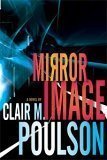 9781591568759: Mirror Image : A Novel