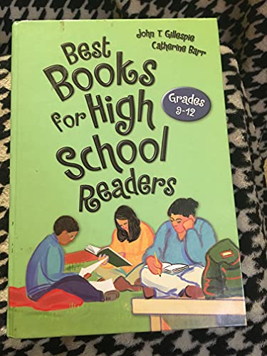 Beispielbild fr Best Books for High School Readers : Grades 9-12 zum Verkauf von Better World Books